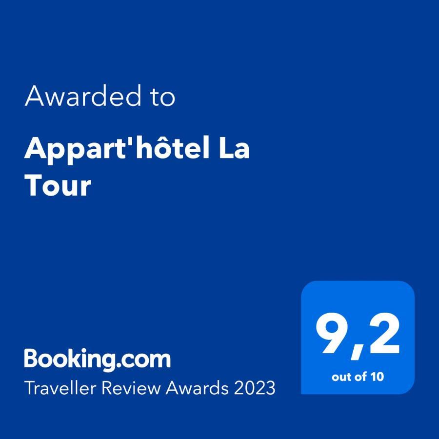 Appart'Hotel La Tour エクステリア 写真